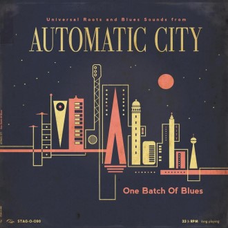 Automatic City - One Batch Of Blues ( ltd 10" )